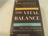 9780140045307-0140045309-The Vital Balance: The Life Process in Mental Health