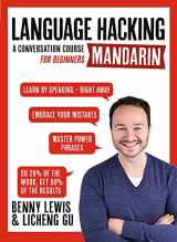 9781473674271-1473674271-Language Hacking Mandarin: Learn How to Speak Mandarin - Right Away