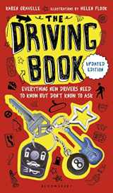 9780802738035-0802738036-The Driving Book: Everything New Drivers Need to Know but Don't Know to Ask