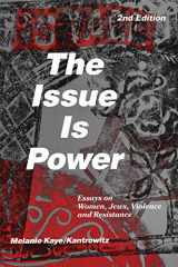 9781951874001-1951874005-The Issue Is Power (2nd Edition)