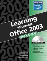 9780131464308-0131464302-Learning Microsoft Office 2003: Deluxe