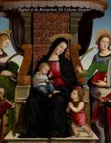 9780300117905-0300117906-Raphael at the Metropolitan: The Colonna Altarpiece