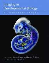 9780879699406-087969940X-Imaging in Developmental Biology: A Laboratory Manual
