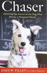 9780544102576-0544102576-Chaser: Unlocking the Genius of the Dog Who Knows a Thousand Words