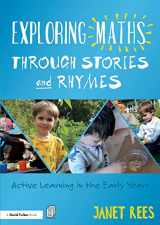 9781138322196-1138322199-Exploring Maths through Stories and Rhymes: Active Learning in the Early Years