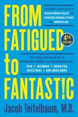 9780593421505-0593421507-From Fatigued to Fantastic! Fourth Edition: A Clinically Proven Program to Regain Vibrant Health and Overcome Chronic Fatigue
