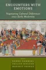 9781789202236-178920223X-Encounters with Emotions: Negotiating Cultural Differences since Early Modernity