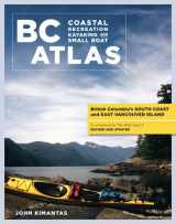 9781770500570-177050057X-BC Coastal Recreation Kayaking and Small Boat Atla: Vol. 1: British Columbia's South Coast and East Vancouver Island (Kayaking and Small Boat Atlas)