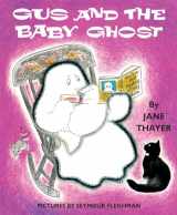 9781948959056-1948959054-Gus and the Baby Ghost (Gus the Ghost)