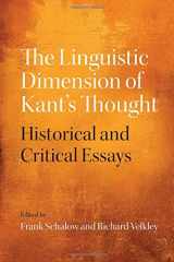 9780810134393-081013439X-The Linguistic Dimension of Kant's Thought: Historical and Critical Essays