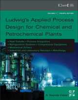 9780750685245-0750685247-Ludwig's Applied Process Design for Chemical and Petrochemical Plants
