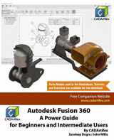 9781720851479-1720851476-Autodesk Fusion 360: A Power Guide for Beginners and Intermediate Users