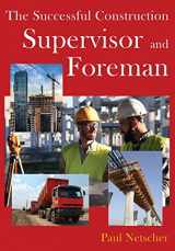 9781794509092-1794509097-The Successful Construction Supervisor and Foreman