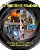 9781111833138-1111833133-International Relations: Perspectives, Controversies and Readings