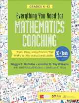 9781544316987-1544316984-Everything You Need for Mathematics Coaching: Tools, Plans, and a Process That Works for Any Instructional Leader, Grades K-12 (Corwin Mathematics Series)