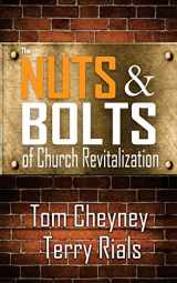 9780990781646-099078164X-The Nuts and Bolts of Church Revitalization (Church Revitalization Leadership Library)