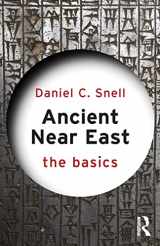 9780415656986-0415656982-Ancient Near East: The Basics