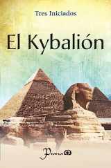9786074572377-6074572372-El Kybalion (Spanish Edition)
