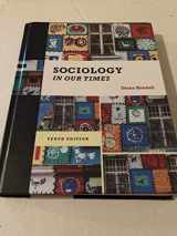 9781285460239-1285460235-Sociology in Our Times