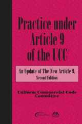 9781604420241-1604420243-PRACTICE UNDER ARTICLE 9 OF THE UCC