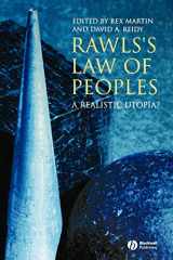 9781405135306-1405135301-Rawls's Law of Peoples: A Realistic Utopia?