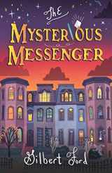 9781250205674-1250205670-The Mysterious Messenger