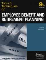 9780872186651-0872186652-Tools & Techniques of Employee Benefit And Retirement Planning: Tools & Techniques Of Employee (Tools and Techniques of Employee Benefit and Retirement ... of Employee Benefit and Retirement Planning)