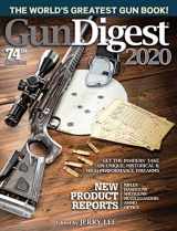 9781946267825-1946267821-Gun Digest 2020, 74th Edition: The World's Greatest Gun Book!