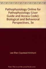 9781416024668-1416024662-Pathophysiology Online for Pathophysiology (Access Code): Biological and Behavioral Perspectives