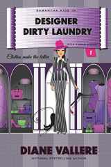 9780984965304-0984965300-Designer Dirty Laundry (Style in a Small Town)