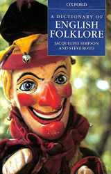 9780192100191-019210019X-A Dictionary of English Folklore