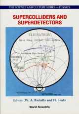 9789810215958-9810215959-Supercolliders and Superdetectors: Proceedings of the 19th and 25th Workshops of the Information Eloisatron Project