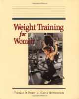 9781559340489-1559340487-Weight Training for Women