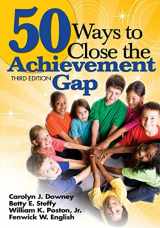 9781412958981-1412958989-50 Ways to Close the Achievement Gap