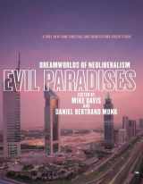9781595583925-1595583920-Evil Paradises: Dreamworlds of Neoliberalism