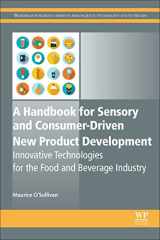 9780081003527-0081003528-A Handbook for Sensory and Consumer-Driven New Product Development: Innovative Technologies for the Food and Beverage Industry (Woodhead Publishing Series in Food Science, Technology and Nutrition)