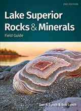 9781647550585-1647550580-Lake Superior Rocks & Minerals Field Guide (Rocks & Minerals Identification Guides)