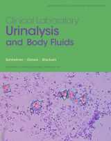 9780132784047-0132784041-Clinical Laboratory Urinalysis and Body Fluids (Pearson Clinical Laboratory Science)