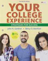 9781319351649-1319351646-Loose-leaf Version for Your College Experience: Strategies for Success