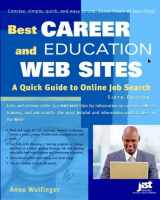 9781593577001-1593577001-Best Career and Education Web Sites, 6th Edition