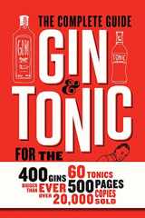 9789401425605-9401425604-Gin & Tonic: The Complete Guide for the Perfect Mix
