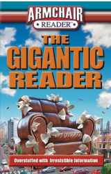 9781412716536-1412716535-Armchair Reader The Gigantic Reader