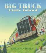 9781536203936-1536203939-Big Truck Little Island