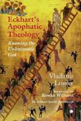 9780227179758-0227179757-Eckhart's Apophatictheology: Knowing the Unknowable God