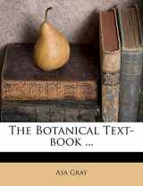 9781176135727-1176135724-The Botanical Text-book ...