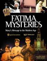 9781621641636-1621641635-Fatima Mysteries: Mary's Message to the Modern Age