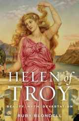 9780199731602-0199731608-Helen of Troy: Beauty, Myth, Devastation