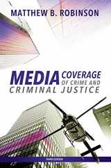 9781531006013-1531006019-Media Coverage of Crime and Criminal Justice