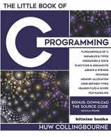 9781913132040-1913132048-The Little Book Of C Programming: C Programming For Beginners (Little Programming Books)