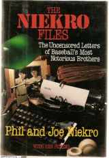 9780809246014-0809246015-The Niekro Files: The Uncensored Letters of Baseball's Most Notorious Brothers